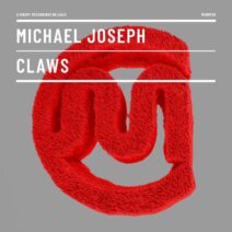 Michael Joseph - Claws [Moody Recordings]
