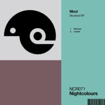 Mool - Structure EP [Nightcolours]