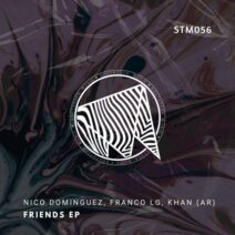 Nico Dominguez, Khan (AR), Franco LG - Friends EP [SouthTech Music]