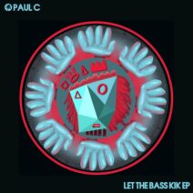 Paul C - Let The Bass Kik EP [Hot Creations]