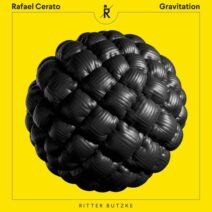 Rafael Cerato - Gravitation [Ritter Butzke Records]