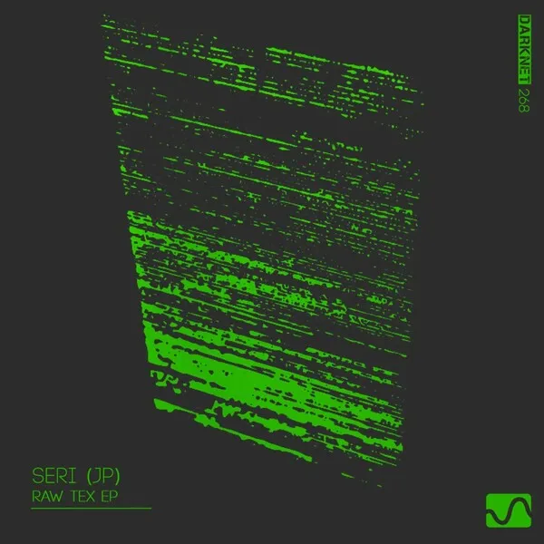 Seri (JP) - Raw Tex EP [Darknet]