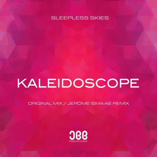 Sleepless Skies - Kaleidoscope [JEE Productions]