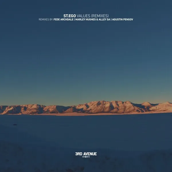 St.Ego - Values (Remixes) [3rd Avenue]