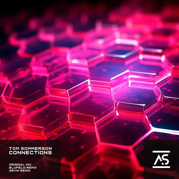 Tom Sommerson - Connections [Addictive Sounds]