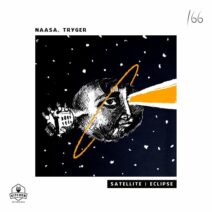 Tryger, NAASA - Satellite : Eclipse [Kitchen Recordings]