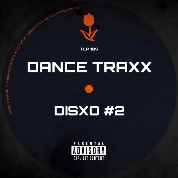 VA - Dance Traxx #2 [Tulipe Records]