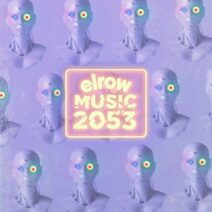 VA - elrow music 2053 [elrow Music]