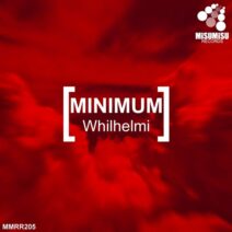 Whilhelmi - Minimum [Misu Misu Records]