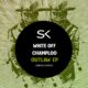 White Off, Champloo - Outlaw [SK Recordings]