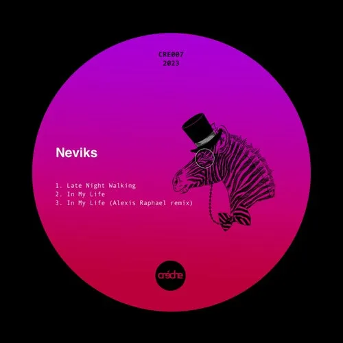 neviks - In My Life EP [Creche Records]