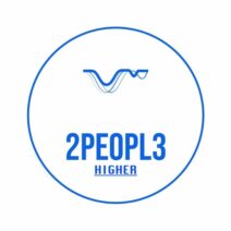 2Peopl3 - Higher [Stereo Tech]