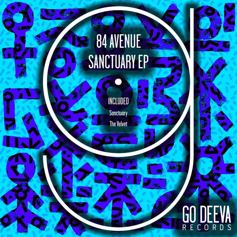 84 Avenue - Sanctuary Ep [Go Deeva Records]