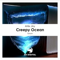 ANix JAy - Creepy Ocean [AH Digital]