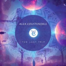 Alex Coustenoble, Tibetania - The Last Trip [Tibetania Records]