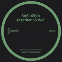 AnAmStyle - Together So Well [Yesenia]