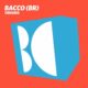 BACCO (BR) - Origins [Balkan Connection]