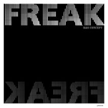 B&S Concept - Freak [I Records]