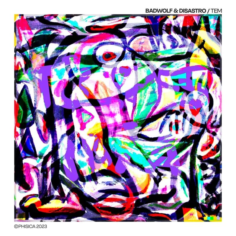 BadWolf, Disastro - Tu Eres Mia [Phisica]