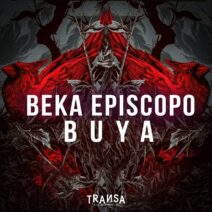 Beka Episcopo - Buya [TRANSA RECORDS]