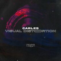 Carles - Visual Distortion [Frequenza]