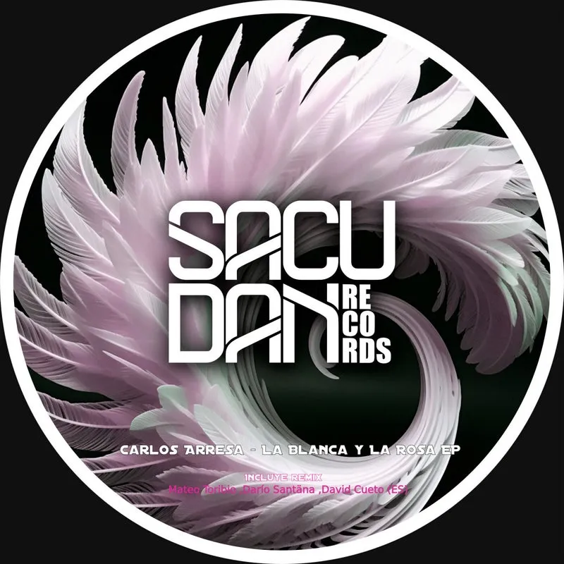 Carlos Arresa - La Blanca Y La Rosa EP [Sacudan Records]