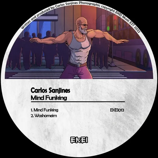 Carlos Sanjines - Mind Funking [EKEI]
