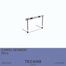 Carol Seubert - Fall [Techne]