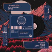 Chamaleøn - Stay Strong EP [DMN TRAXX]