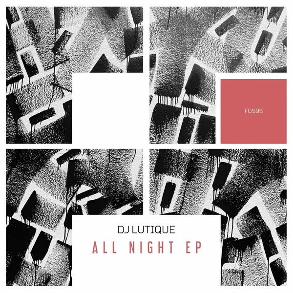 DJ Lutique - All Night EP [Freegrant Music]