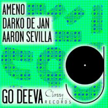 Darko De Jan, Aaron Sevilla - Ameno [Go Deeva Records]