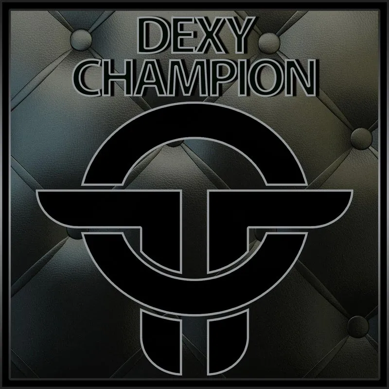 Dexy - Champion [Twists Of Time]