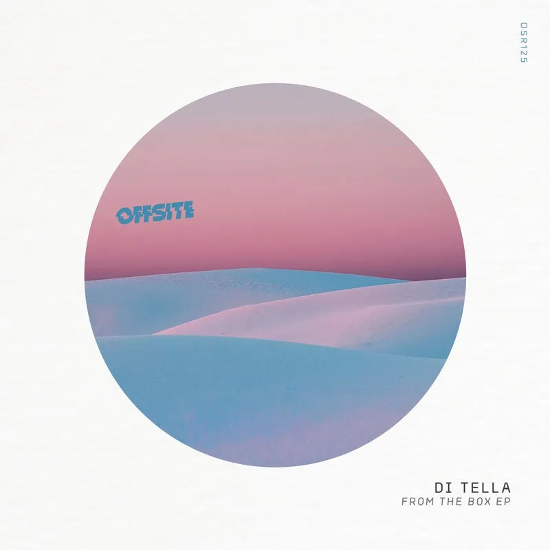 Di Tella - From The Box EP [Offsite Records]