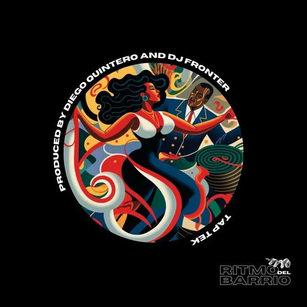 Diego Quintero, DJ Fronter - Tap Tek [Ritmo Del Barrio]