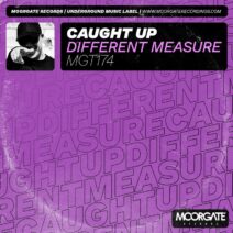 Different Measure - Caught Up [Moorgate Records]