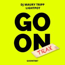 Dj Maury Tripp - Lightpot [Go On Trax]