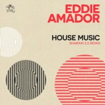 Eddie Amador - House Music [Yoshitoshi Recordings]