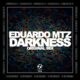 Eduardo Mtz - Darkness [76 Recordings]