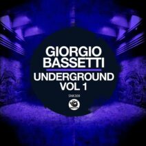 Giorgio Bassetti - Underground, Vol. 1 [Sunclock]
