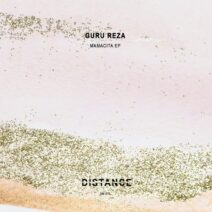 Guru Reza - Mamacita EP [Distance Music]