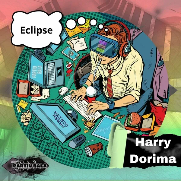Harry Dorima - Eclipse [Partiu Bala]