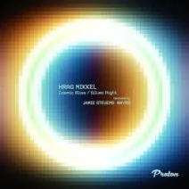 Hrag Mikkel – Cosmic Bliss / Silver Night