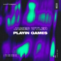 James Wyler - Playin Games EP [Short Circuit]