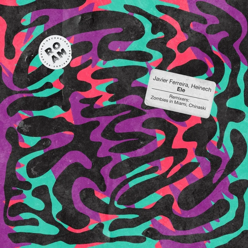 Javier Ferreira, Lobe, Heinech - Ele [Roam Recordings]