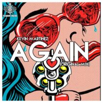 Kevin Martinez - Again (Original Mix) [Yaunde Music]