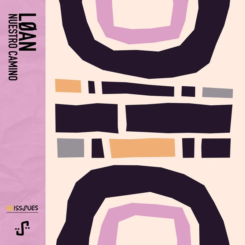 LØAN - Nuestro Camino [Reissues]