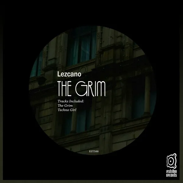 Lezcano - The Grim [Estribo Records]