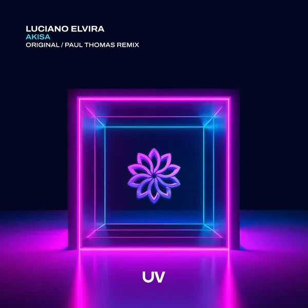 Luciano Elvira - Akisa (Original Mix _ Paul Thomas Remix) [UV]