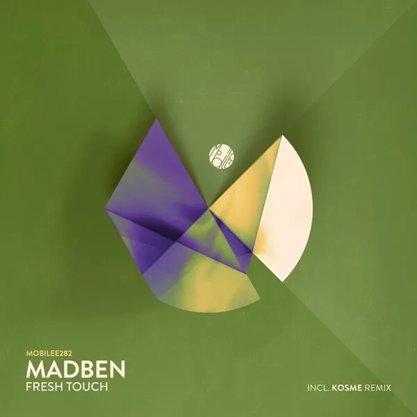 Madben - Fresh Touch [Mobilee Records]