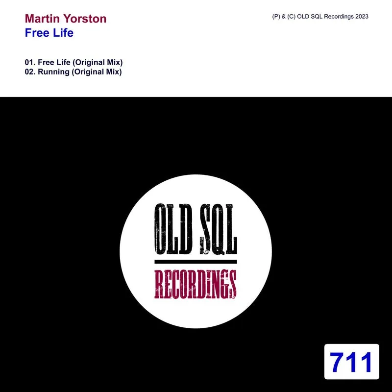 Martin Yorston - Free Life [OLD SQL Recordings]